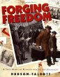 Forging freedom: a true story of heroism during the Holocaust