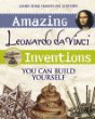 Amazing Leonardo da Vinci inventions you can build yourself : learn some hands-on history!