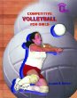 Competitive volleyball for girls