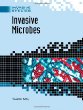 Invasive microbes