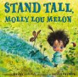 Stand tall, Molly Lou Melon