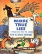 More true lies : 18 tales for you to judge