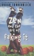 Zen and the art of faking it