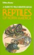 Reptiles of North America : a guide to field identification