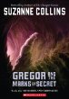 Gregor and the marks of secret
