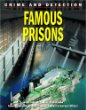 Famous prisons