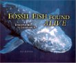 Fossil fish found alive : discovering the coelacanth