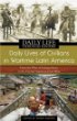 Daily lives of civilians in wartime Latin America : from the wars of independence to the Central American civil wars