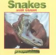 Snakes with venom