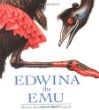 Edwina the emu