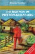 The rich man of Pietermaritzburg