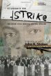 Students on strike : Jim Crow, civil rights, Brown, and me : a memoir