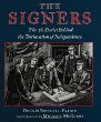 The signers : the fifty-six stories behind the Declaration of Independence