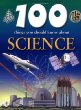 100 things you should know about science