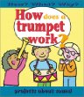 How does a trumpet work?