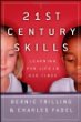 21st century skills : learning for life in our times