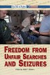 Freedom from unfair searches and seizures