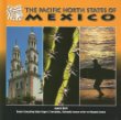 The Pacific North states of Mexico