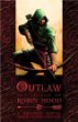 Outlaw : the legend of Robin Hood : a graphic novel