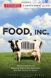 Food, Inc. : how industrial food is making us sicker, fatter, and poorer-- and what you can do about it