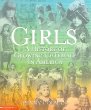 Girls : a history of growing up female in America