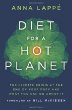 Diet for a hot planet : the climate crisis at the end of your fork and what you can do about it