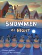 Snowmen at night