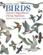 Birds : nature's magnificent flying machines