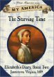 The starving time : Elizabeth
