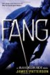 Fang : a Maximum Ride novel
