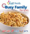 Kraft Foods busy family recipes.
