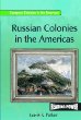 Russian colonies in the Americas