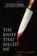 The knife that killed me