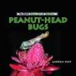 Peanut-head bugs