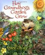 How Groundhog's garden grew
