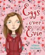 Eggs over Evie