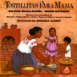 Tortillitas para mama and other nursery rhymes : Spanish and English