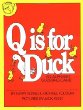 Q is for duck : an alphabet guessing game