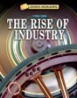 The rise of industry : 1700-1800