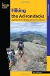 Hiking the Adirondacks : a guide to 42 of the best hiking adventures in New York's Adirondacks