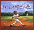 H is for home run : a baseball alphabet