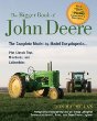 The bigger book of John Deere tractors : the complete model-by-model encyclopedia, plus classic toys, brochures, and collectibles
