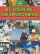 Re-greening the environment : careers in cleanup, remediation, and restoration