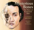 Mysterious bones : the story of Kennewick Man