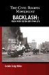 Backlash : race riots in the Jim Crow Era
