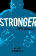 Stronger : a Super Human clash