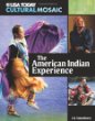 The American Indian experience