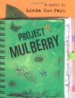 Project Mulberry : a novel