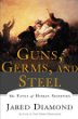 Guns, germs, and steel : the fates of human societies