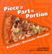 Piece=part=portion : fractions=decimals=percents